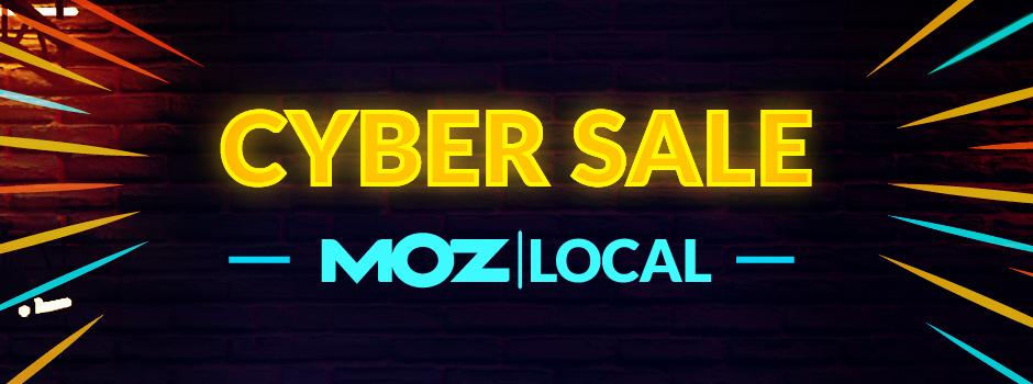 Moz Local Cyber Sale 2025 Promotion