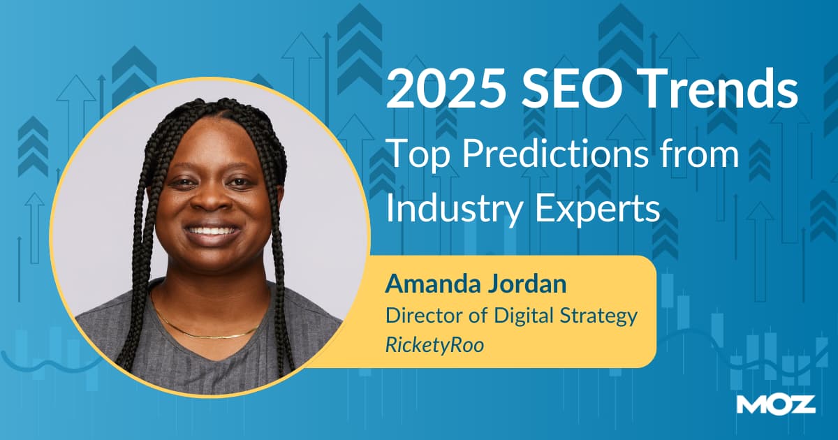 Amanda Jordan SEO prediction that AI search will prioritize authentic content