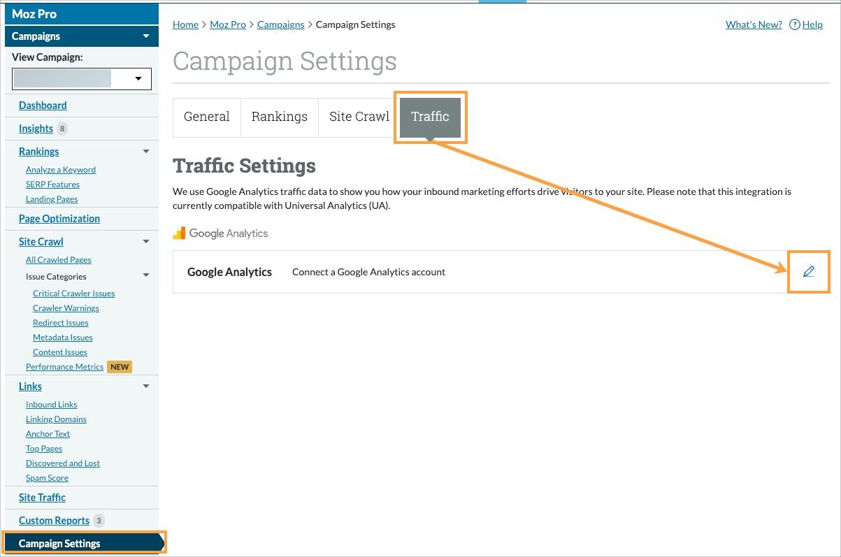 To update your GA connection in your Moz Pro Campaign, head to Campaign settings and then traffic.