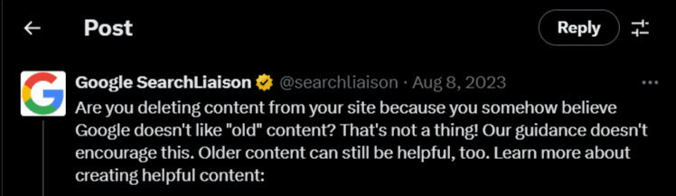 Danny Sullivan's tweet as regards old content