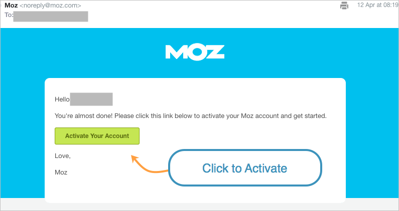 Within the email there will be a green "Activate Your Account" button.