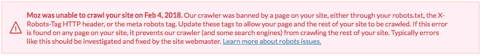 Example of the error message seen in-app when rogerbot is banned from crawling.