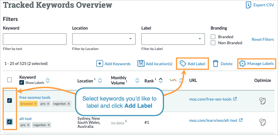 Select the keywords you'd like to label and then click add label on the top right.