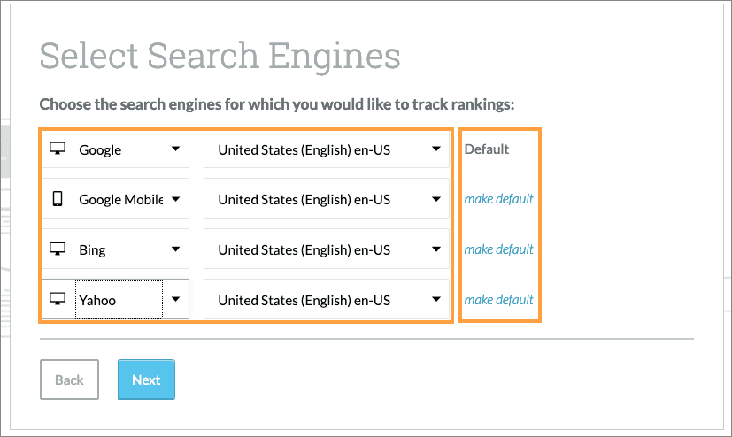 Select the search engines for which you'd like to track rankings.