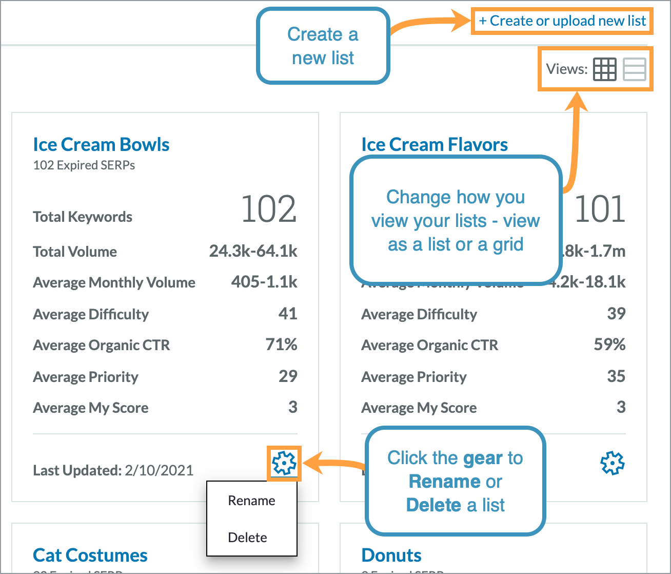 You can change the view of your keyword lists from a grid to a list.
