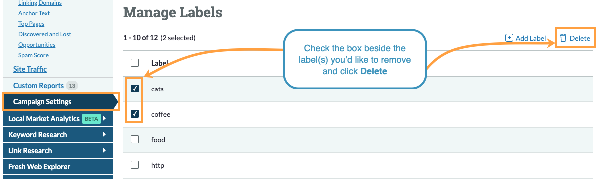 To remove a label, check the box to the left and then click delete.