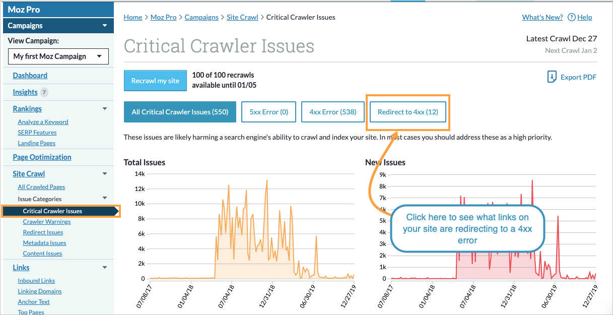 Within the Critical Crawler Issues section you can monitor pages which redirect to 4xx.