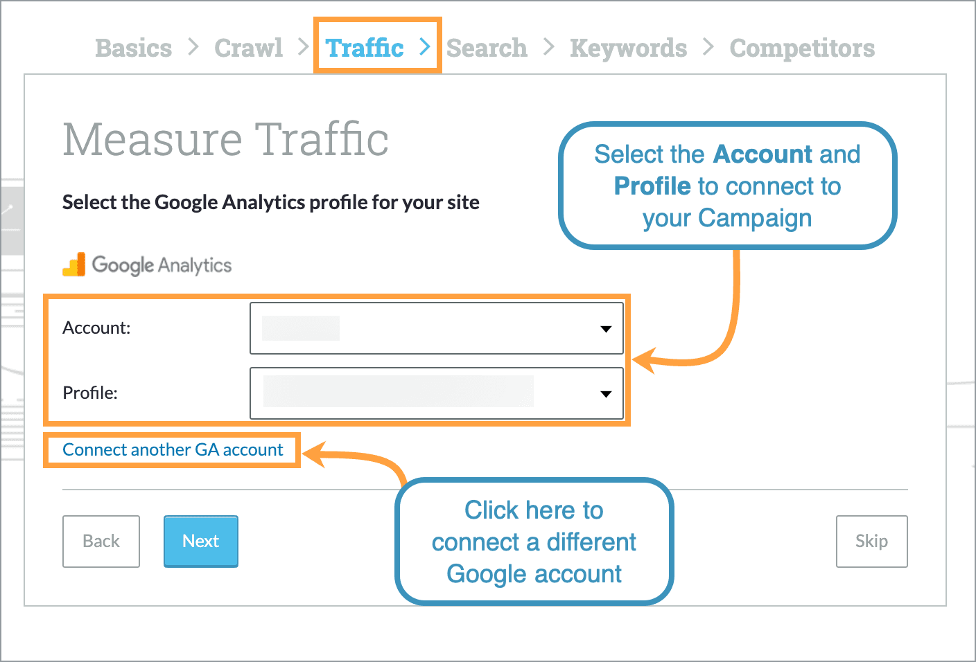 You can connect GA during Campaign creation.