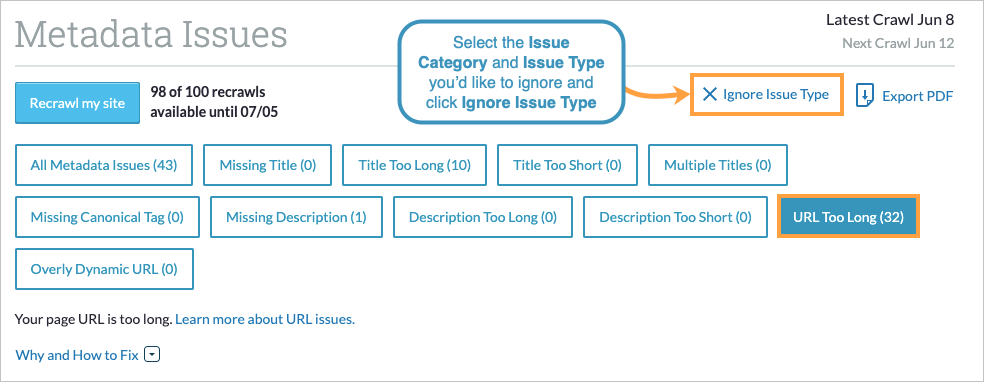 Select the Issue Type you'd like to ignore and then click Ignore Issue Type on the top right.